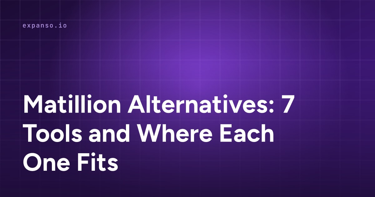 Matillion Alternatives: 7 Tools and Where Each One Fits